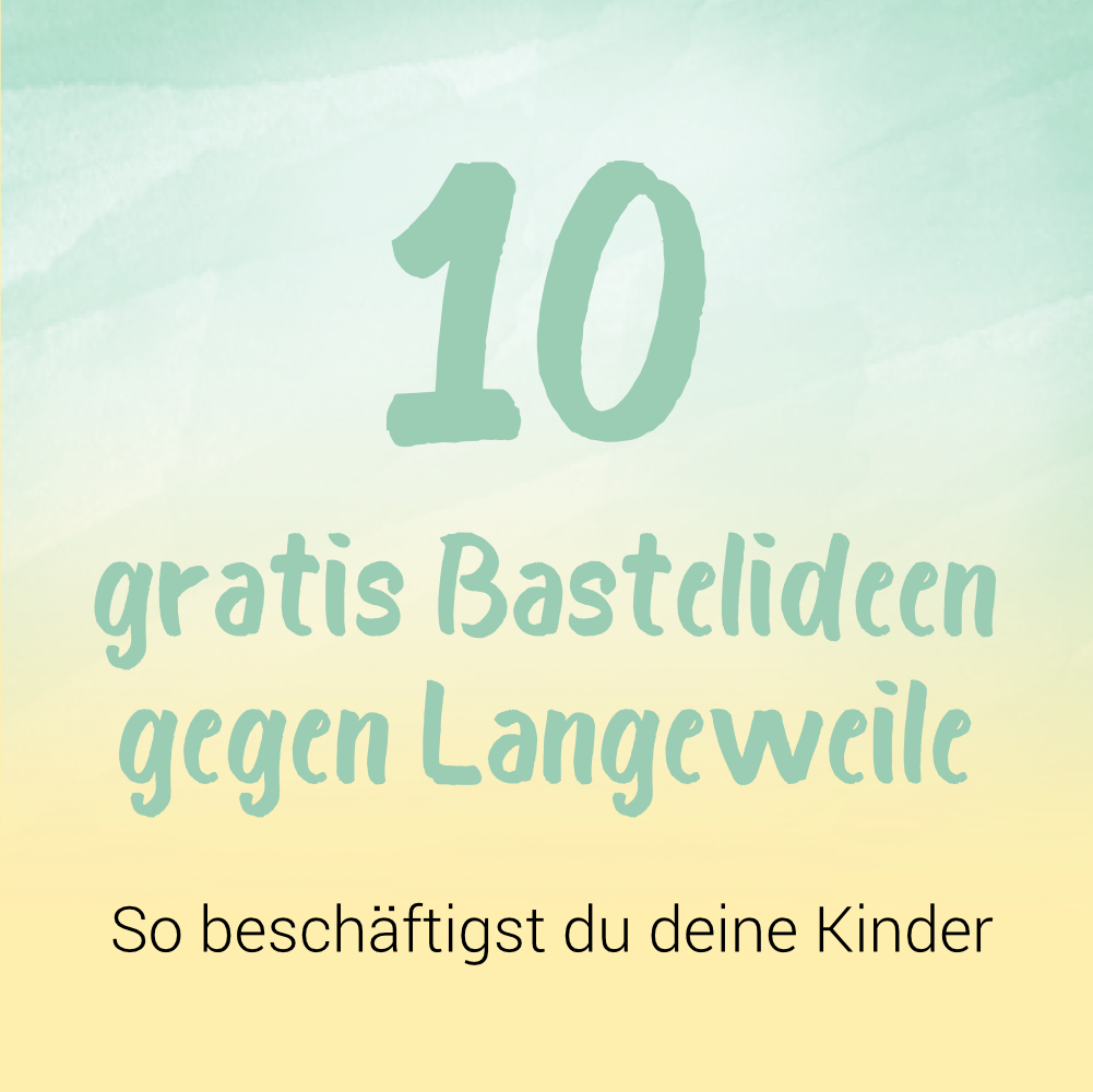 10 Gratis Bastelideen