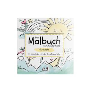 Malbuch zum Glücklichsein für Kinder