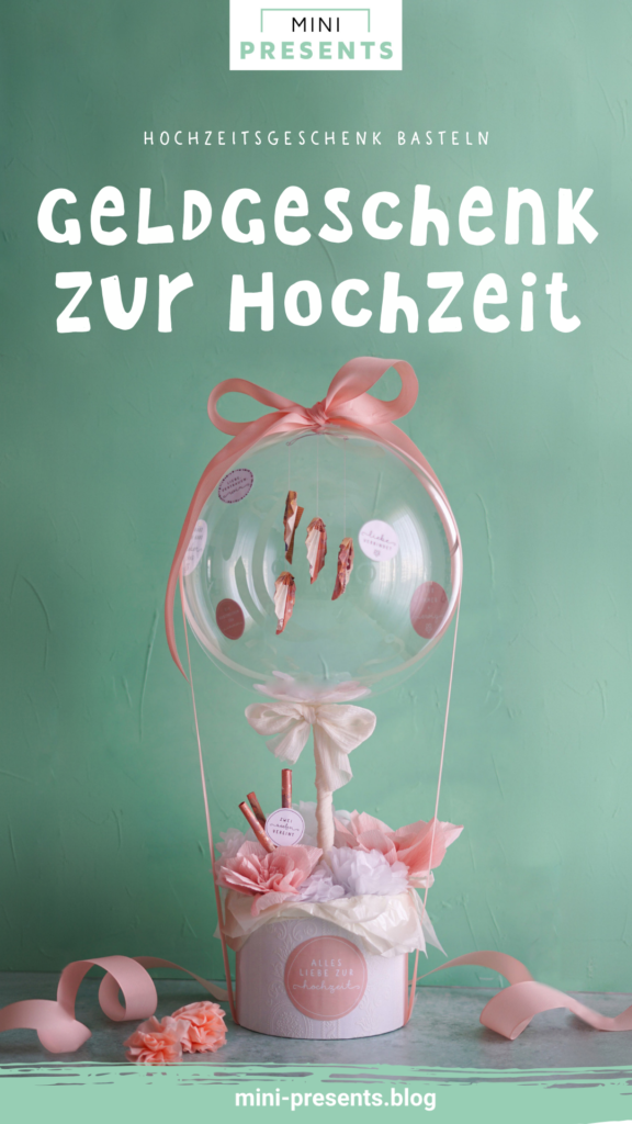 Geldgeschenk Hochzeit basteln